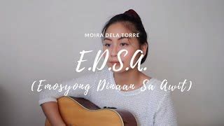 edsa chords|E. D. S. A. (Emosyong Dinaan Sa Awit) .